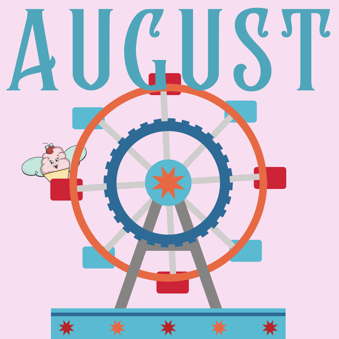 🎡 AUGUST 🎡