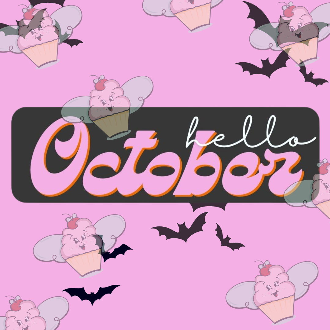 HELLO OCTOBER 👻